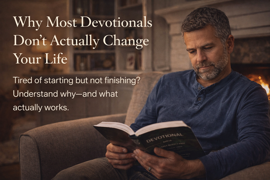 Why Christian Devotionals Don’t Create Lasting Change (And How to Fix It)