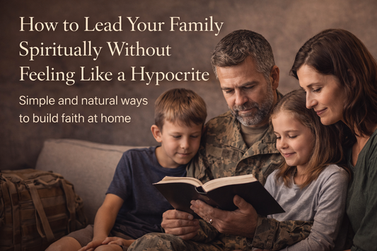 How to Lead Your Family Spiritually (Even If You Feel Unqualified)