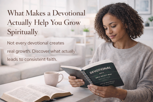 Best Devotional for Spiritual Growth (What Actually Matters)