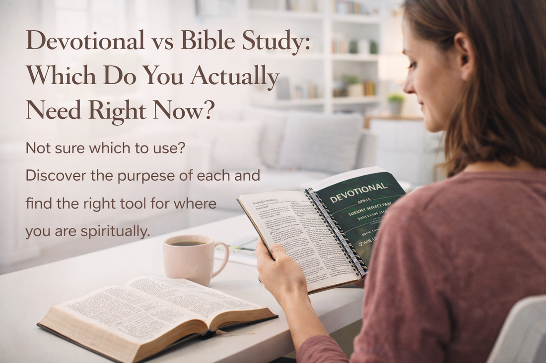 Devotional vs Bible Study: Which One Helps You Grow Faster?