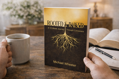 Rooted and Raised Colossians Bible Study | 12 Week Christian Discipleship Workbook for Individuals & Groups