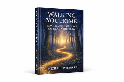 Walking You Home: A 6-Week Christian Devotional on Legacy, Grace & Discipleship