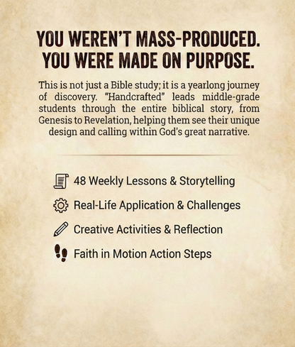 Handcrafted: A 48-Week Guide to Biblical Discipleship | Christian Curriculum for Middle School, Homeschool & Sunday School